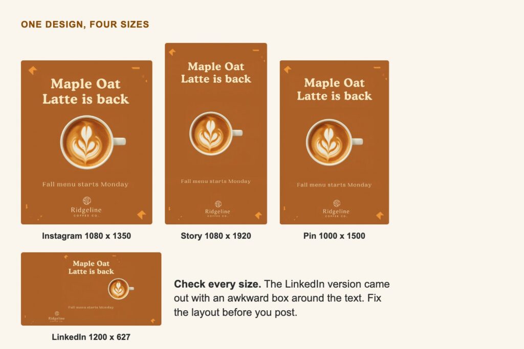 The Maple Oat Latte post resized in Canva to Instagram, Story, Pinterest and LinkedIn sizes; the LinkedIn version has an awkward box around the text