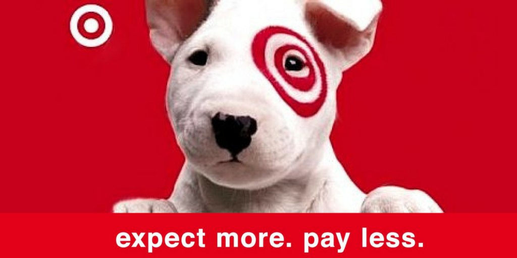 A Target ad with the bull terrier mascot and the line Expect more. Pay less.